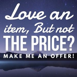 All reasonable offers will be considered!